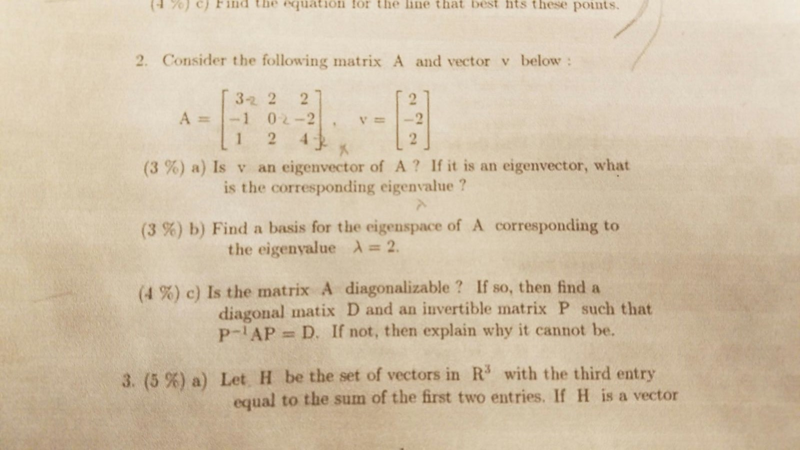 Solved Consider the following matrix A and vector v below: | Chegg.com