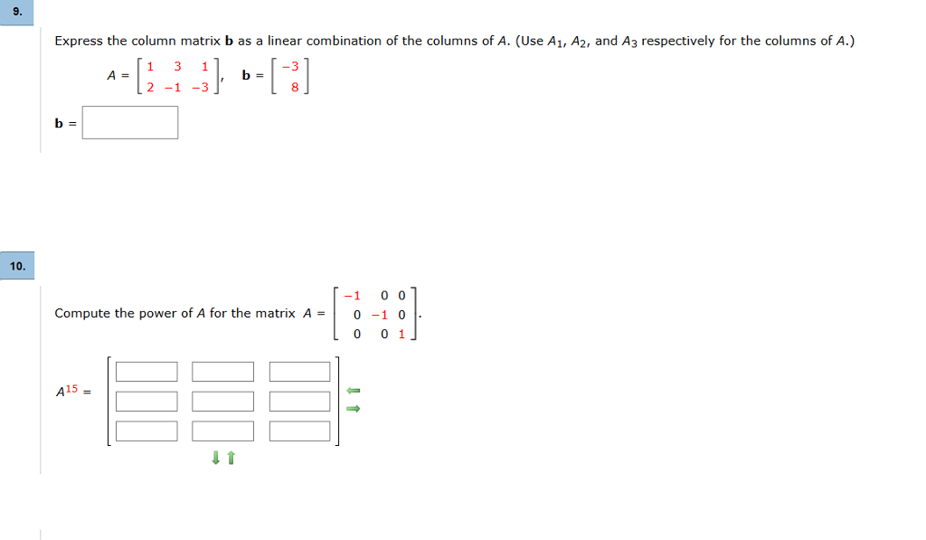 Solved Express The Column Matrix B As A Linear Combination 9781