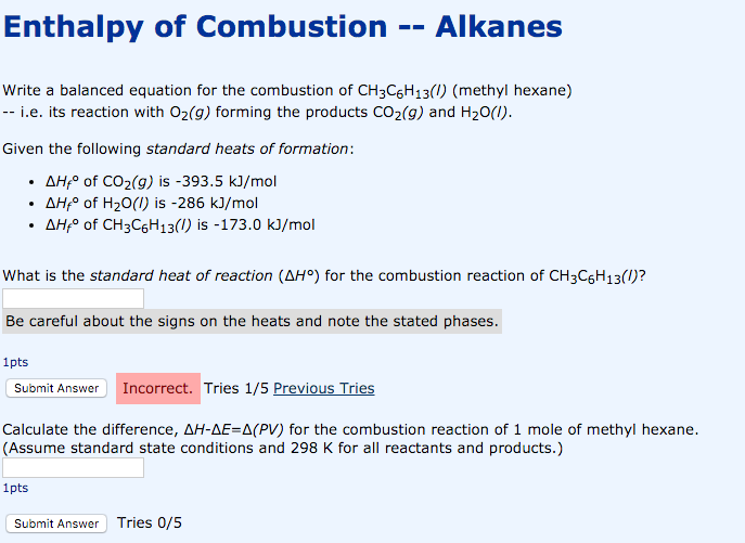 Solved Enthalpy of Combustion Alkanes Please show all