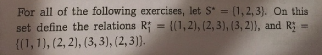 Solved For All Of The Following Exercises Let S 1 2 3 Chegg Solved For All Of The Following Exercises Let S 1 2 3 Chegg