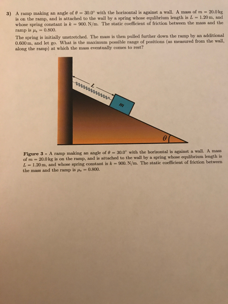 Solved A ramp m aking an angle of θ = 30.0° with the | Chegg.com