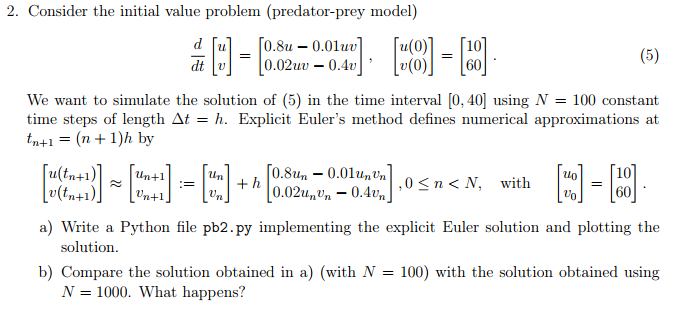 2. Consider the initial value problem (predator-prey | Chegg.com