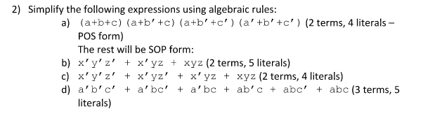 Solved 2) Simplify the following expressions using algebraic | Chegg.com