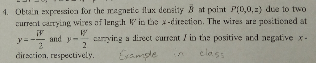 Solved 4. Obtain expression for the magnetic flux density B | Chegg.com