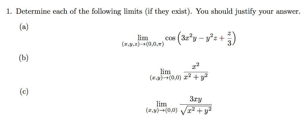 Solved 1. Determine each of the following limits (if they | Chegg.com