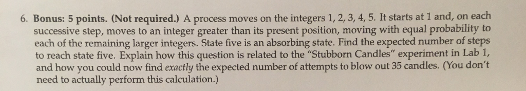 Solved A process moves on the integers 1, 2, 3, 4, 5. It | Chegg.com