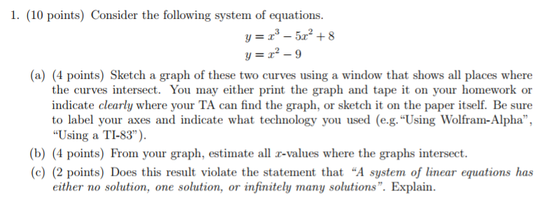 Solved 1. (10 points) Consider the following system of | Chegg.com