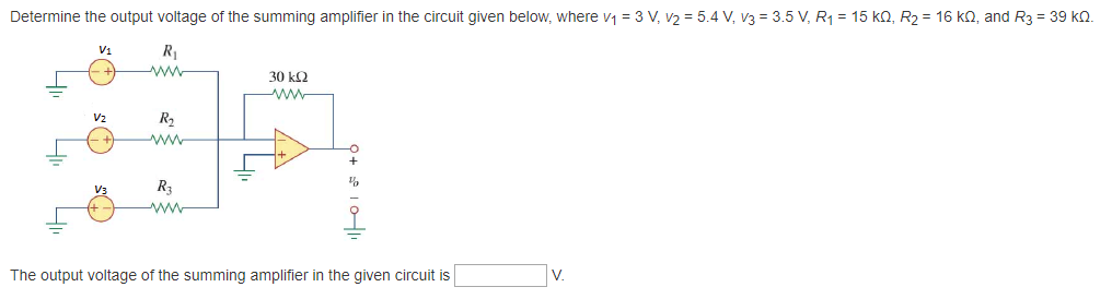 Solved Determine The Output Voltage Of The Summing Amplifier Chegg