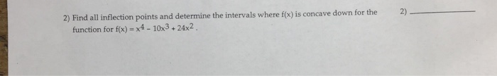 Solved Find All Inflection Points And Determine The Chegg