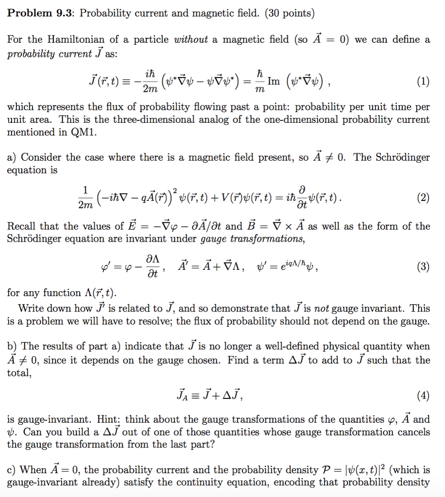 Solved Problem 9.3: Probability current and magnetic field. | Chegg.com