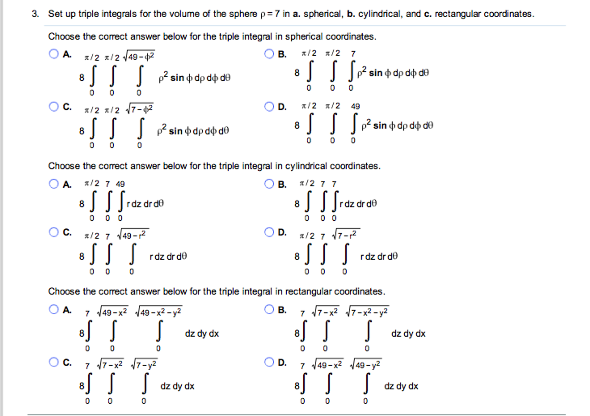 Solved Set Up Triple Integrals For The Volume Of The Sphere | Chegg.com