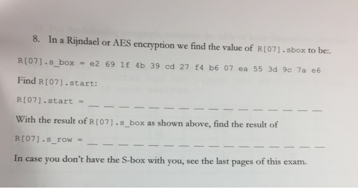 In a Rijndael or AES encryption we find the value of | Chegg.com