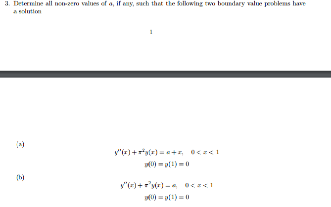 solved-3-determine-all-non-zero-values-of-a-if-any-such-chegg