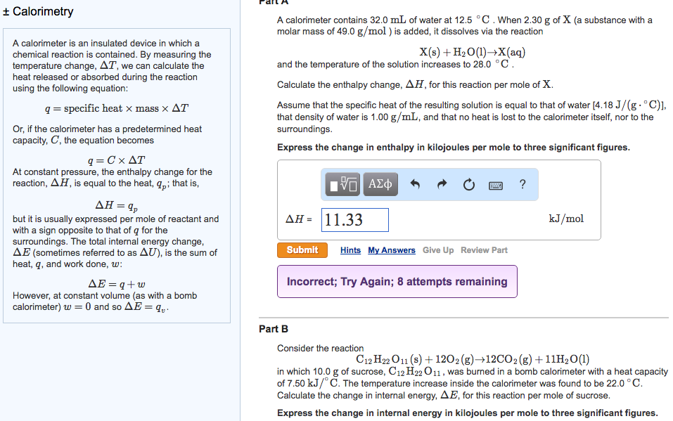 Solved A calorimeter is an insulated device in which a