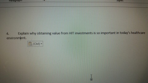Solved Explain why obtaining value from HIT investments is | Chegg.com
