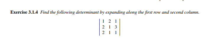 Solved Exercise 3.1.4 Find the following determinant by Chegg