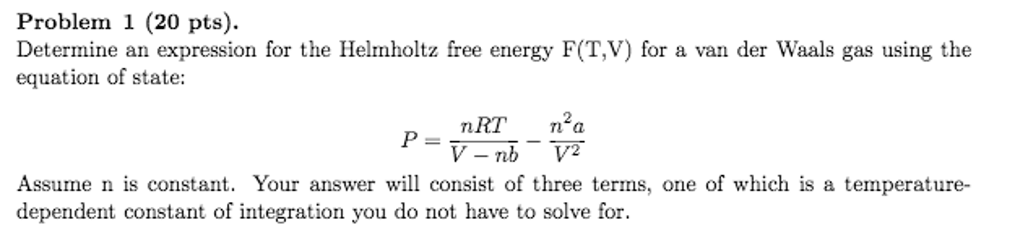 Determine an expression for the Helmholtz free energy | Chegg.com