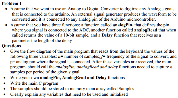 Solved Problem 1 . Assume that we want to use an Analog to | Chegg.com
