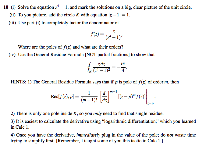 Solved 10 (i) Solve the equation z41, and mark the solutions | Chegg.com