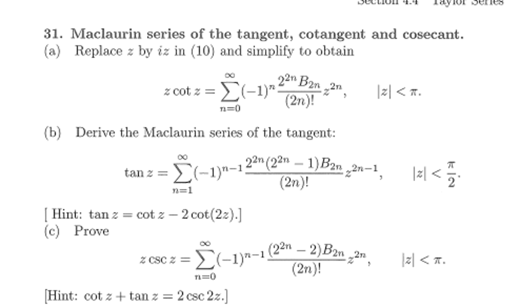 Solved Maclaurin Series Of The Tangent, Cotangent And | Chegg.com