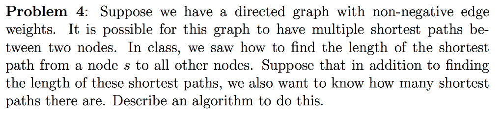 Solved Problem 4: Suppose we have a directed graph with | Chegg.com