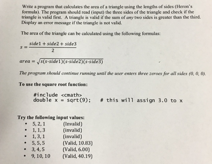 Solved Write a program that calculates the area of a | Chegg.com