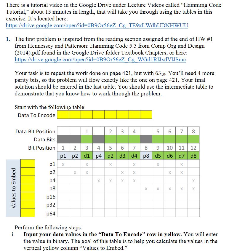 Solved There is a tutorial video in the Google Drive under | Chegg.com