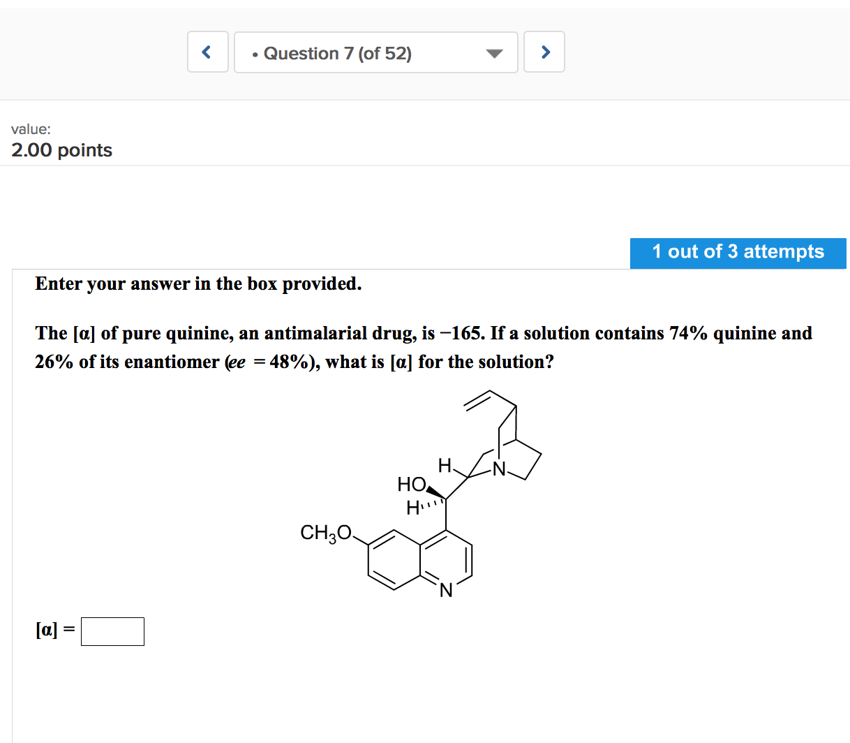 Solved The [alpha] Of Pure Quinine An Antimalarial Drug Is