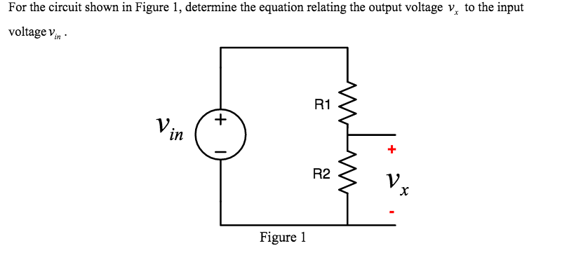 Solved For the circuit shown in Figure 1, determine the | Chegg.com