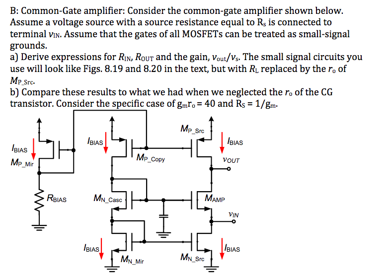 Solved B: Common-Gate Amplifier: Consider The Common-gate | Chegg.com