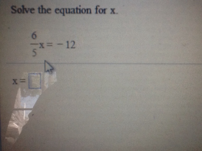solved-solve-the-equation-for-x-6-5x-12-x-chegg
