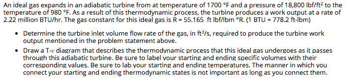 Solved An Ideal Gas Expands In An Adiabatic Turbine From At | Chegg.com