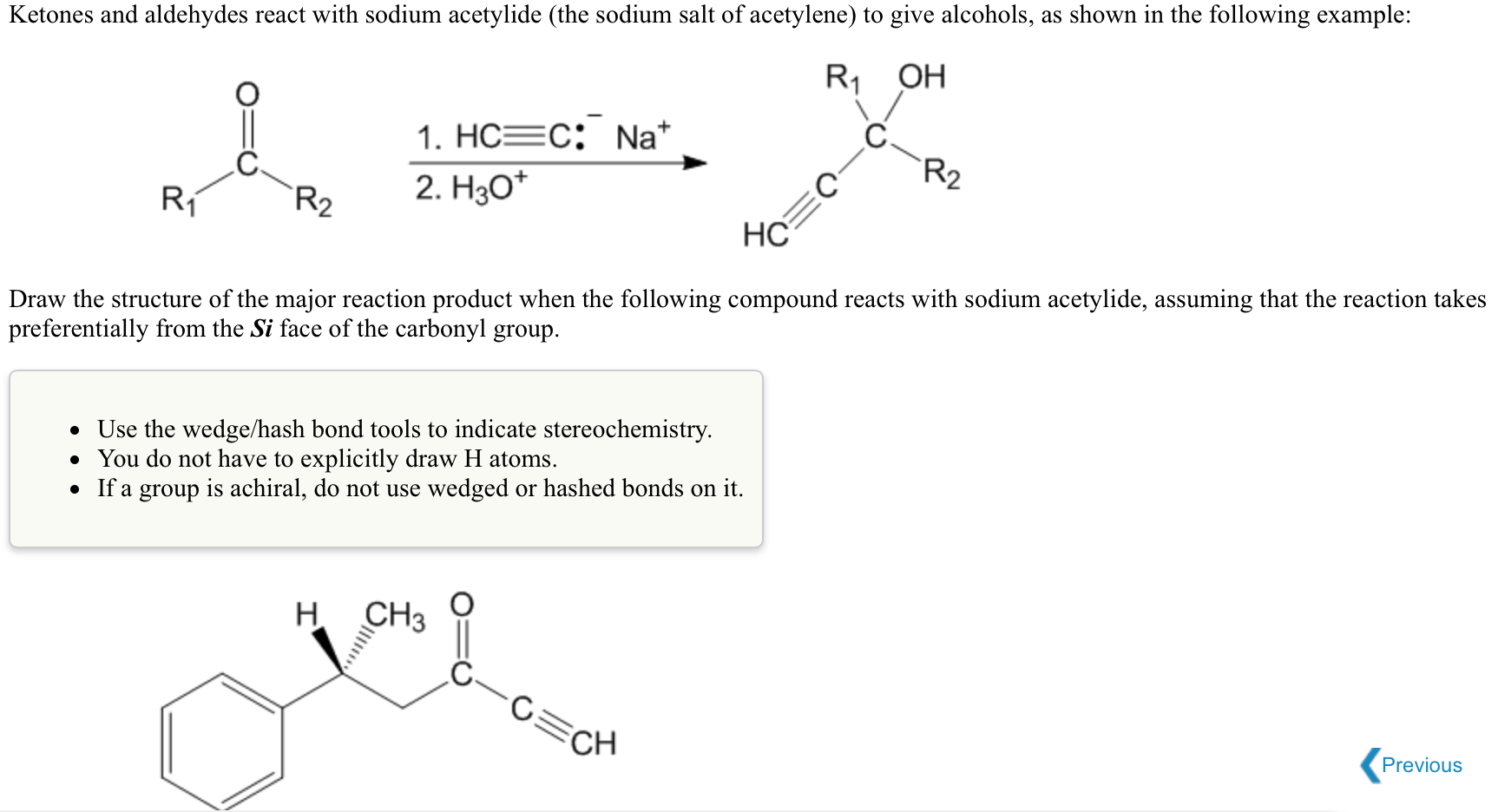 Sodium 1.17. Aldehydes Reactions. Structure of Acetylene. Achiral Compound. Aldehydes and Ketones that use as drugs.