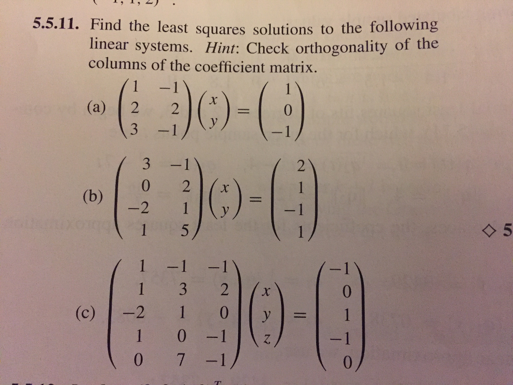 Solved 5.5.11. Find the least squares solutions to the | Chegg.com