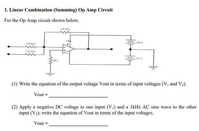 Solved 1. Linear Combination (Summing) Op Amp Circuit For | Chegg.com