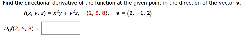 Solved: Find The Directional Derivative Of The Function At... | Chegg.com