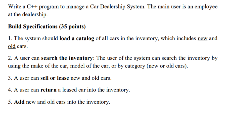 Write a C++program to manage a Car Dealership System. | Chegg.com