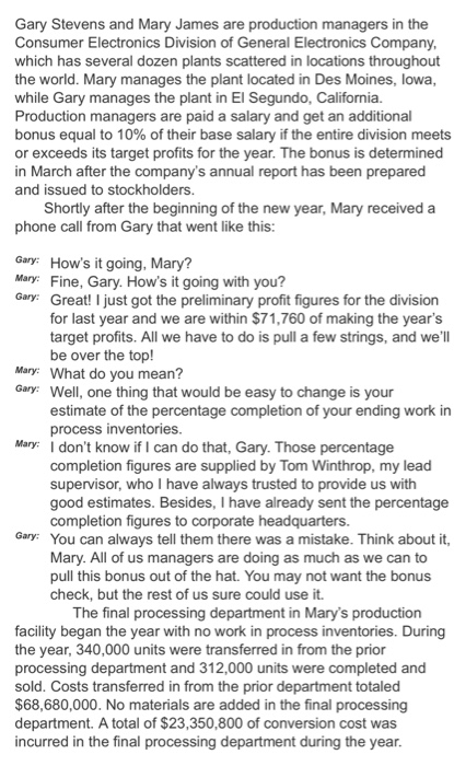 solved-gary-stevens-and-mary-james-are-production-managers-chegg