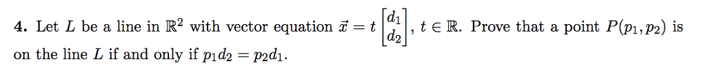 Equation R2 Ld Solved di 4. Let L be a line in R2 with vector equation x = | Chegg.com
