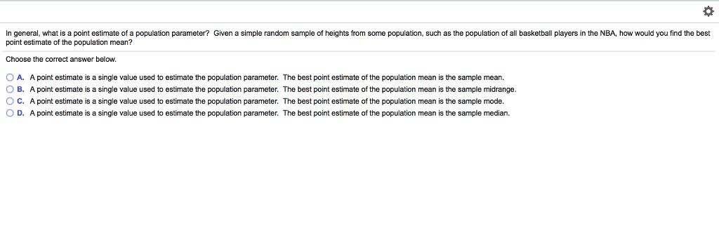 Solved In general, what is a point estimate of a population | Chegg.com