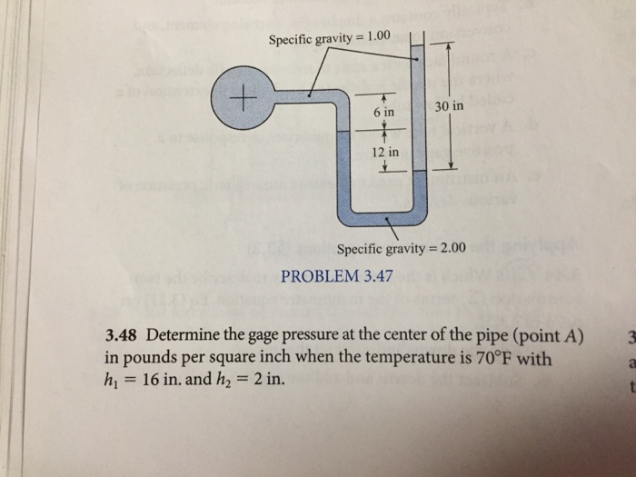 Solved Determine the gage pressure at the center of the pipe