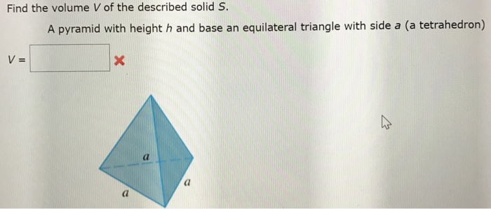 Solved Find the volume V of the described solid S. A | Chegg.com