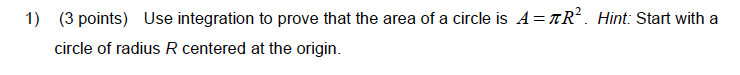 prove that area of circle is πr2 by integration