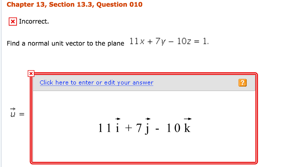 Solved Find a normal unit vector to the plane 11x + 7y - 10z | Chegg.com