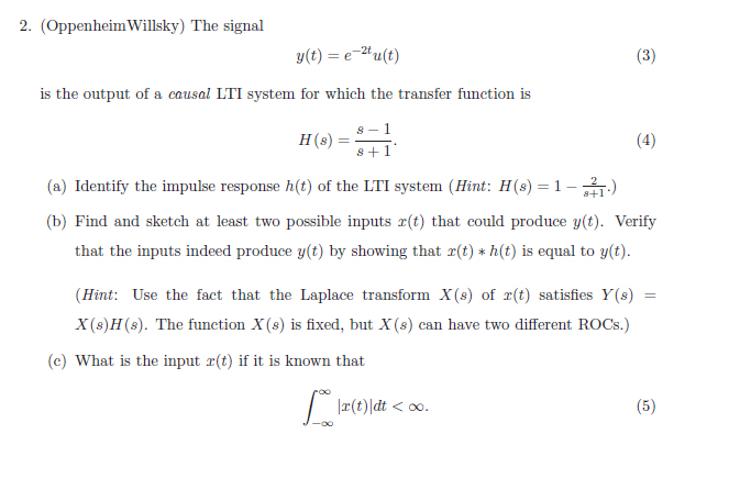 Solved 2. (Oppenheim Willsky) The signal y(t) = e-2tu(t) is | Chegg.com