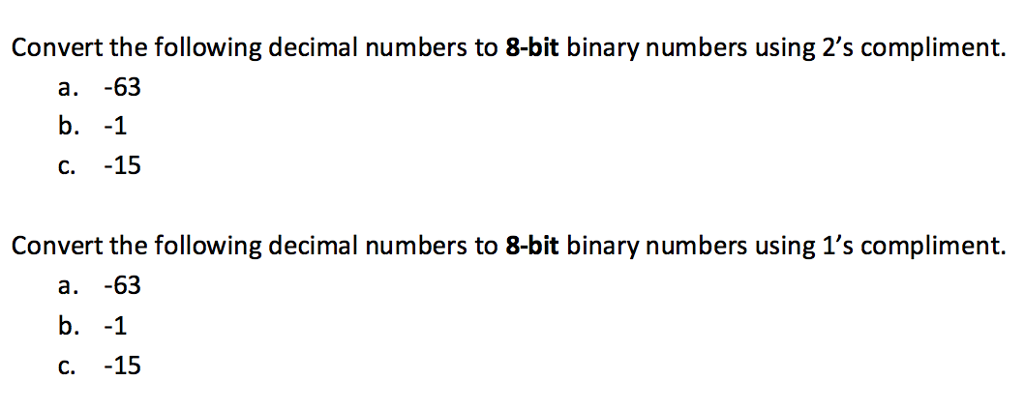 Solved Convert the following decimal numbers to 8-bit binary | Chegg.com