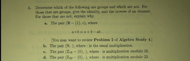 Solved Determine which of the following are groups and which | Chegg.com