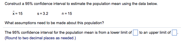 Solved Construct a 95% confidence interval to estimate the | Chegg.com