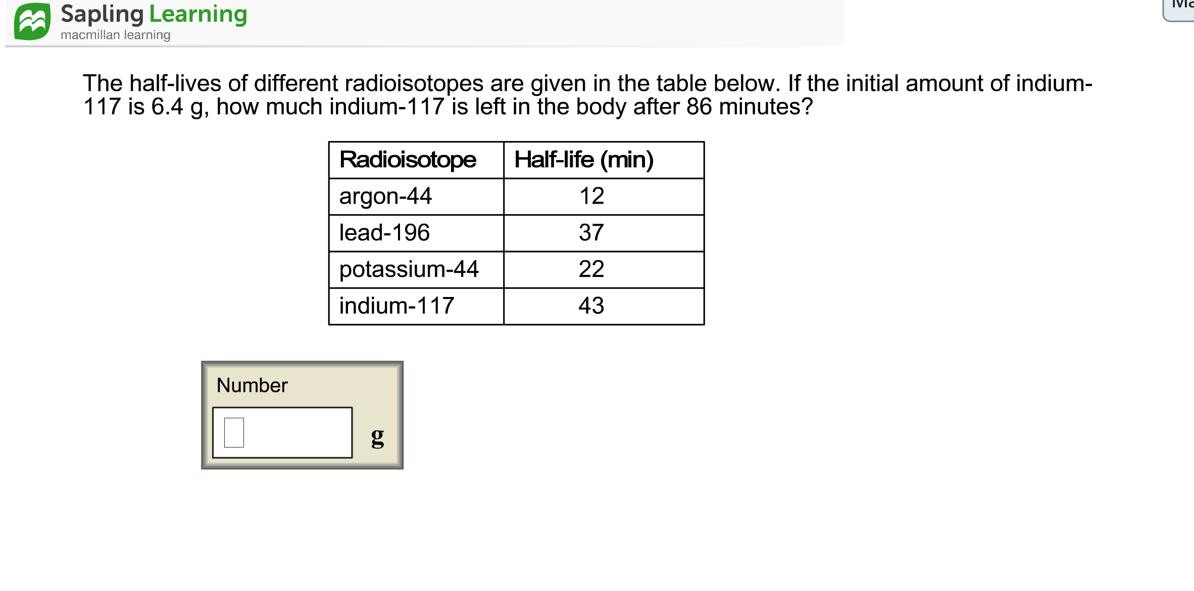 solved-the-half-lives-of-different-radioisotopes-are-given-chegg