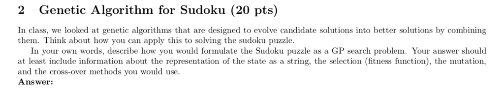 Solved 2 Genetic Algorithm For Sudoku 20 Pts In Class We Chegg